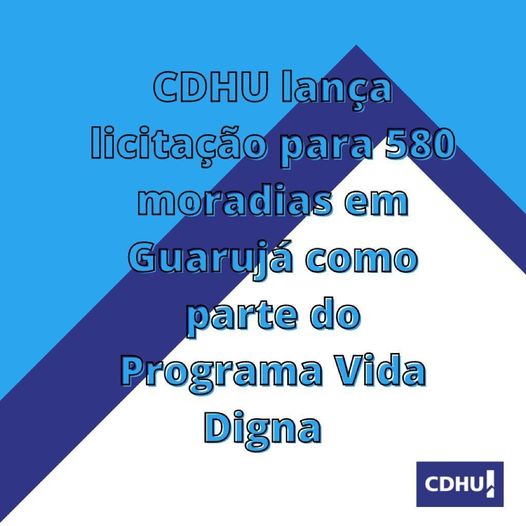 CDHU lança licitação para 580 moradias em Guarujá
