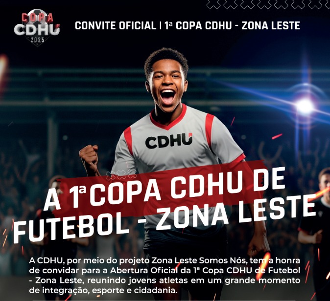 Governo de São Paulo realiza abertura da 1ª Copa CDHU de Futebol – Zona Leste